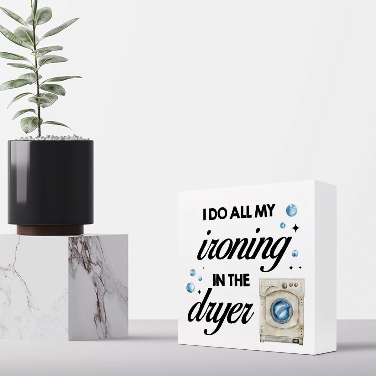 I Do All My Ironing in the Dryer Wood Block Sign Desk Decor,Rustic Laundry Wooden Box Plaque Sign Desk Decor for Home Laundry Room Bathroom Shelf Table Decorations