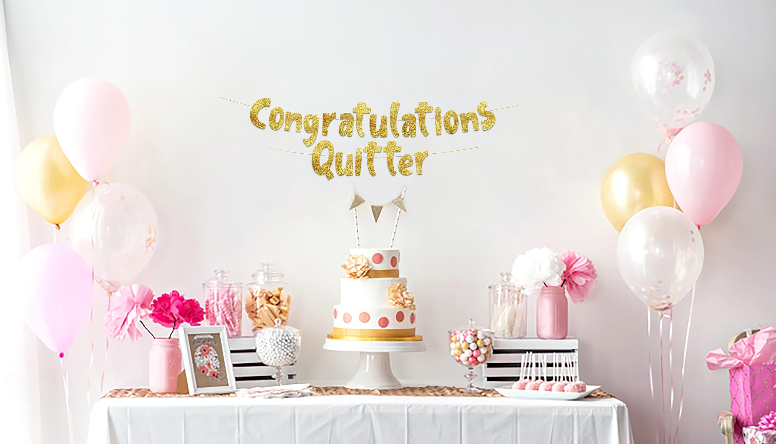 Congratulations Quitter Gold Glitter Banner - Retirement Party Supplies, Gifts and Decorations