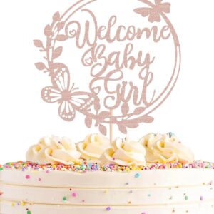 AHAORAY Welcome Baby Girl Cake Topper - Rose Gold Glitter Baby Shower Cake Decorations for Girl, Baby Girl Cake Topper, for Baby Shower/Baby Birthday Party/Baby Gender Reveal Party Photo Booth Props