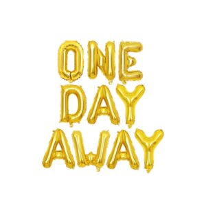 geloar one day away rehearsal dinner banner, one day away party supplies balloons banner for tomorrow we do the night before wedding bridal shower photo background decorations (gold)