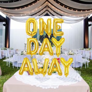 Geloar One Day Away Rehearsal Dinner Banner, One Day Away Party Supplies Balloons Banner for Tomorrow We Do The Night Before Wedding Bridal Shower Photo Background Decorations (Gold)