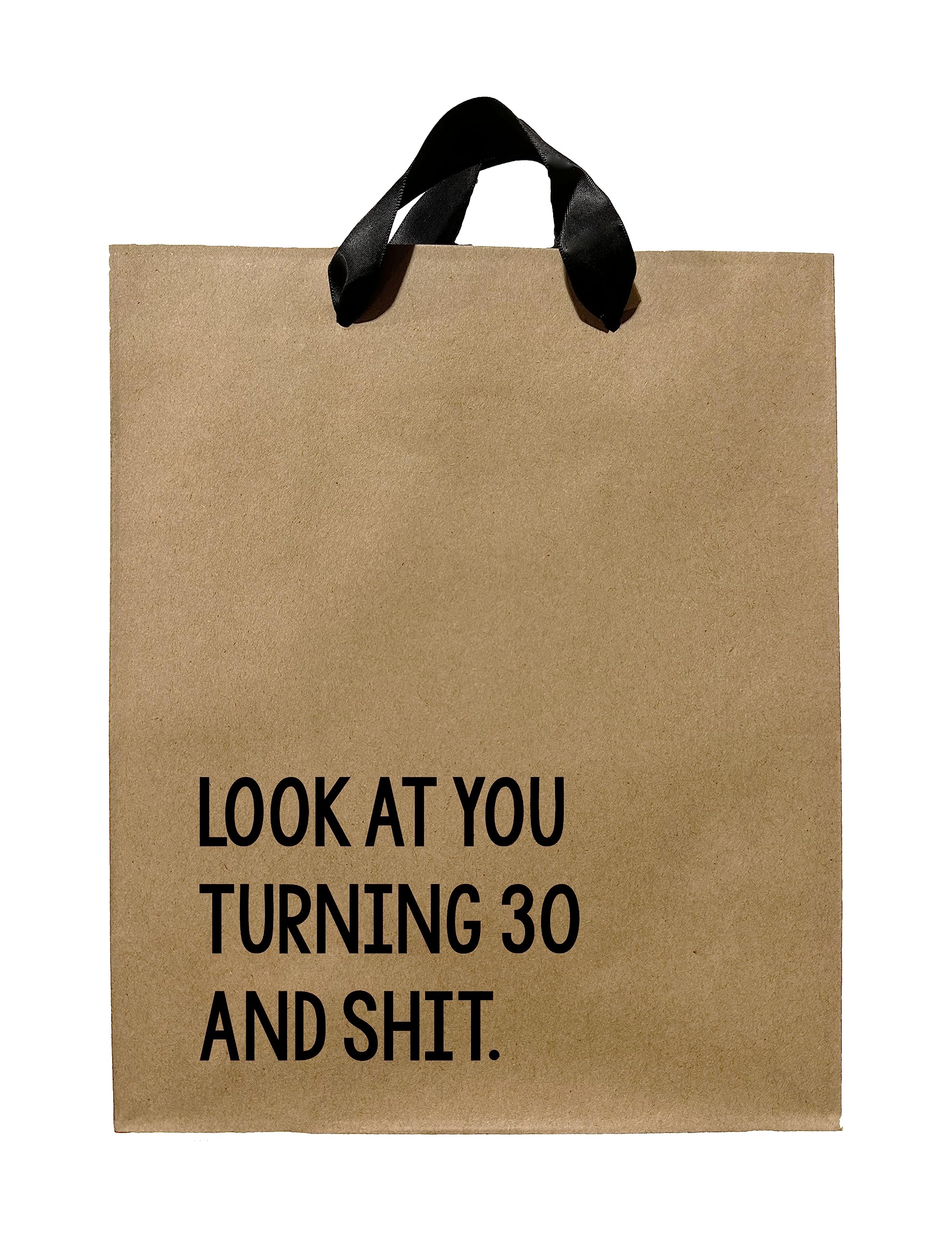 FarmedandFashioned Funny Gift Bag, Look At You Turning 30 And Shit Kraft Gift Bag With Black Ribbon Handles, Thank You Gift, Novelty Gift Bags, Gift Bag For Adults, 30th Birthday