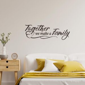 Vancetyno Together We Make A Family Vinyl Wall Decal Inspirational Sayings Wall Art Living Room Wall Decal Home Decoration