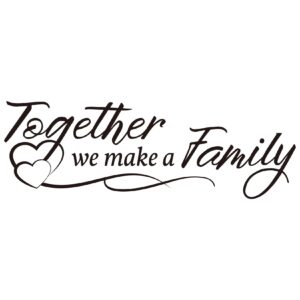 vancetyno together we make a family vinyl wall decal inspirational sayings wall art living room wall decal home decoration