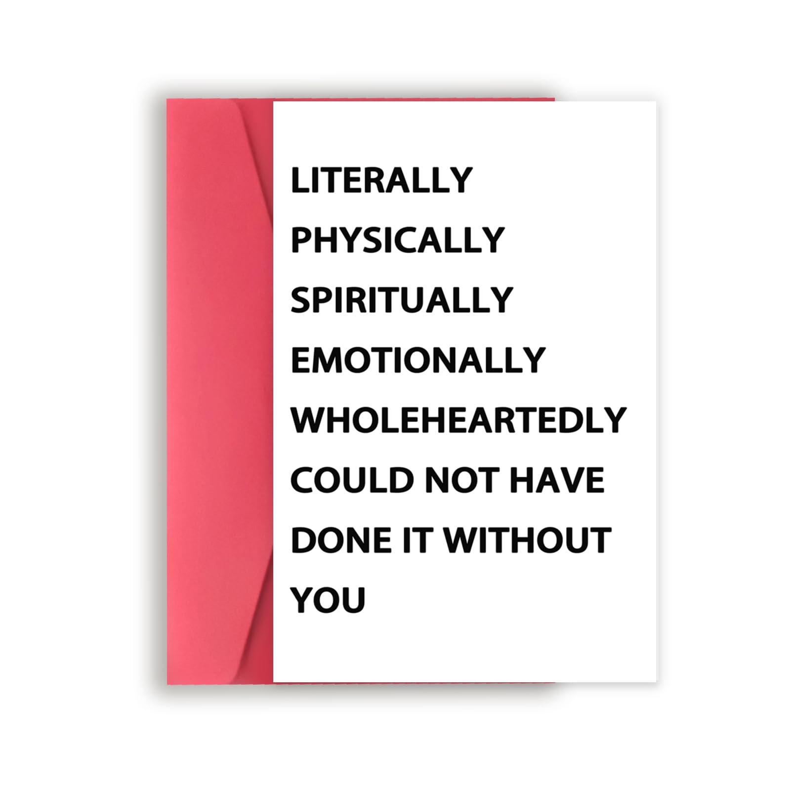 YiKaLus Funny Thank You Card for Mentor Coworkers, Great Thank You Gift Ideas for Women Men, Happy Wedding Thank You Card for Best Friends, Literally Could Not Have Done It Without You