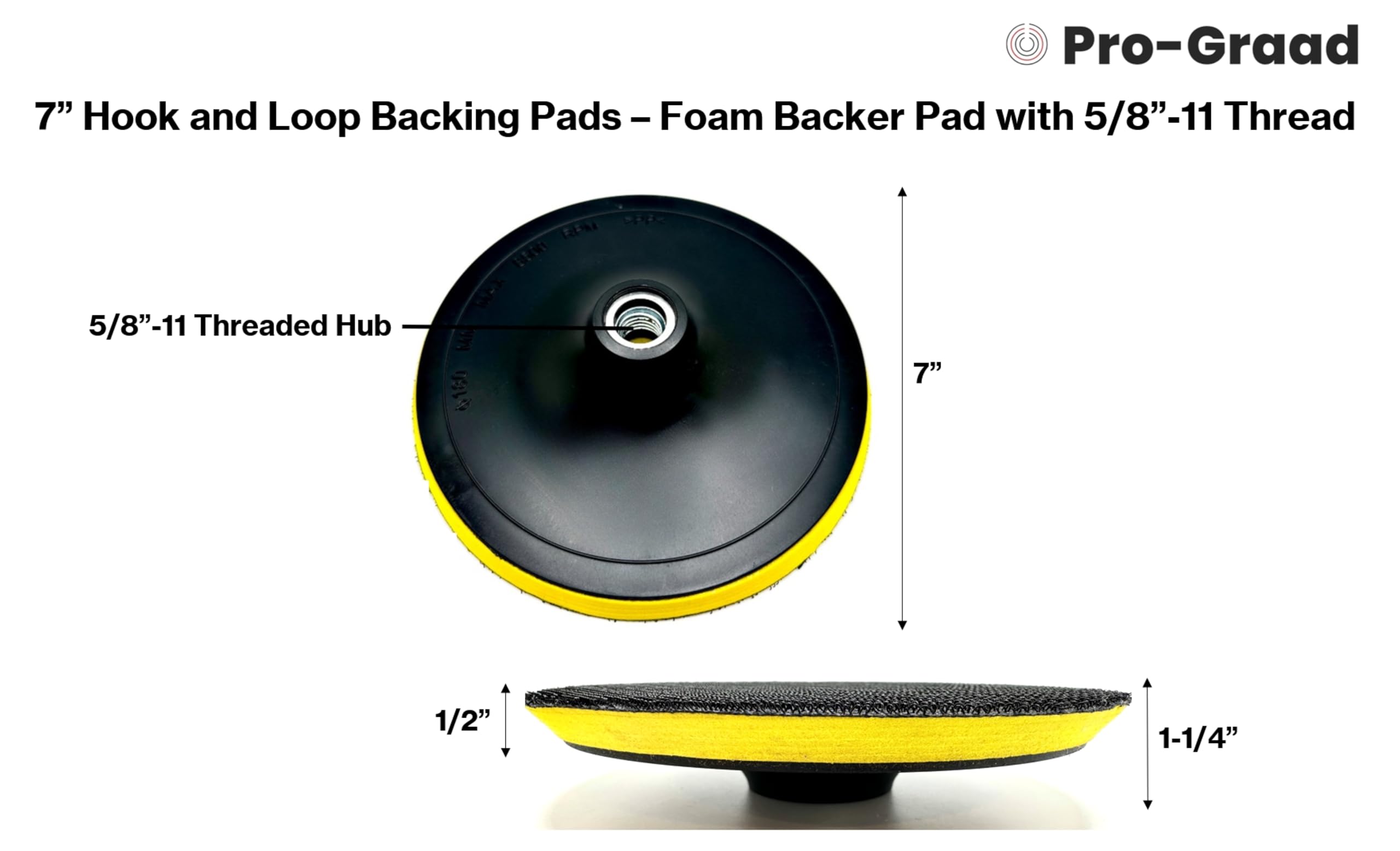 Pro-Graad 7" Hook and Loop Backing Plate for Sanding, Polishing Buffering Pads, Backer Pad with 5/8”-11 (5/8 inch TPI), 7 inch Backup Pad for Angle Grinder Drill Polisher Buffer