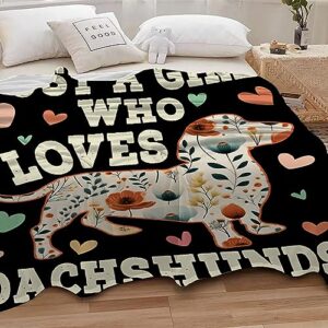 Just A Girl Who Loves Dachshund Blanket | Funny Gift for Animal Lover | Dachshund Lovers Home Decor for Girls | 40"x50" Dachshund Lover Gift Blanket for Halloween Christmas Birthday