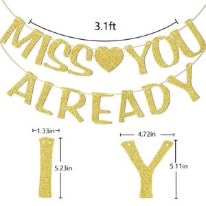 Qttier Miss You Already Banner, Pre-strung Party Decorations for Farewell Party Going Away Party Goodbye Party Retirement Graduation, Gold Glitter