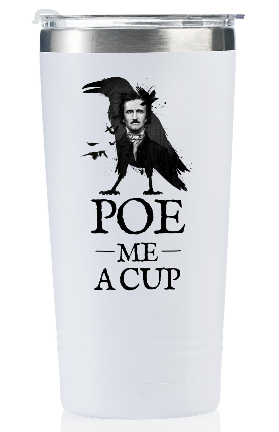 Onebttl Edgar Allan Poe Gifts for Men, Women for Christmas, Birthday, 20 oz Stainless Steel Insulated Tumbler Travel Coffee Mug - POE ME A CUP (White)