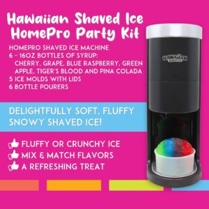 Hawaiian Shaved Ice HomePro Shaved Ice and Snow Cone Machine Kit, 6-16oz. Syrup Flavors Cherry, Grape, Blue Raspberry, Tiger’s Blood, Lemon-Lime, Pina Colada, 50 spoon straws, 6 black pour spouts