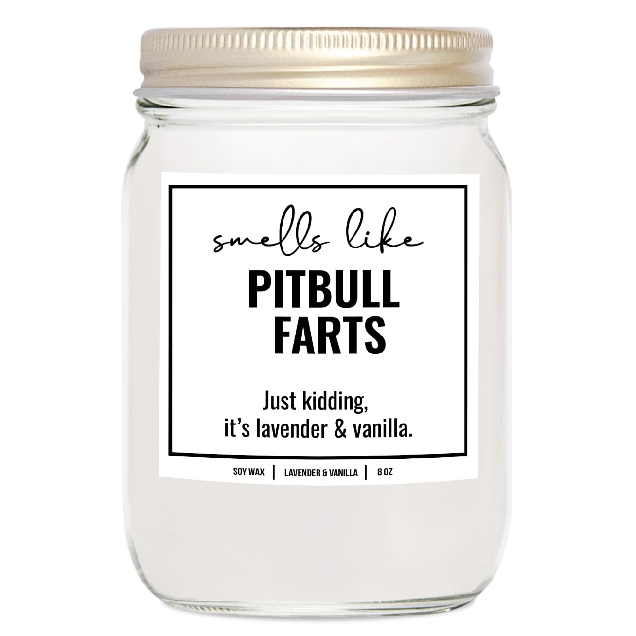 YouNique Designs Smells Like Pitbull Farts Soy Candle Gifts for Pitbull Lovers - Pit Bull Mom Gifts for Women - Pitbull Mom Gifts Dog Farts Candle 8oz - Gifts for Dog Lovers (Lavender & Vanilla)