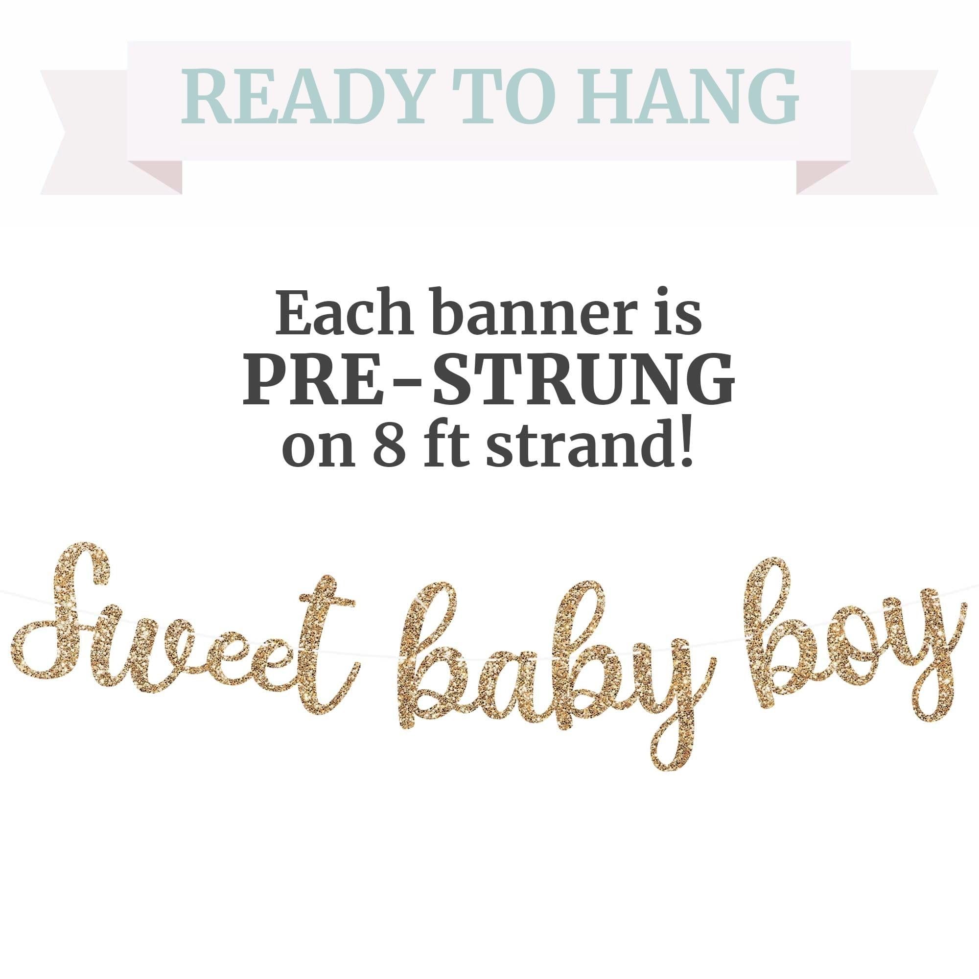 Pre-Strung Sweet Baby Boy Banner - NO DIY - Gold Glitter Baby Shower Gender Reveal Party Banner For Boy - Pre-Strung Garland on 8 ft Strand - Baby Shower Party Decorations. Did we mention no DIY?