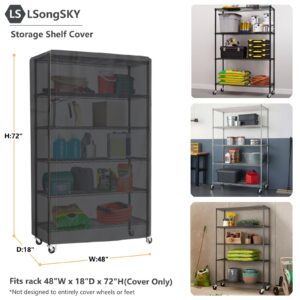 LSongSKY Shelf Cover Waterproof,Shelf Covers for Wire Shelving,Waterproof Heavy Duty Storage Shelves Cover,Keep Garage,Closet,Kitchen,Yard Neat,Fits Racks 48" W x 18" D x 72" H,Black