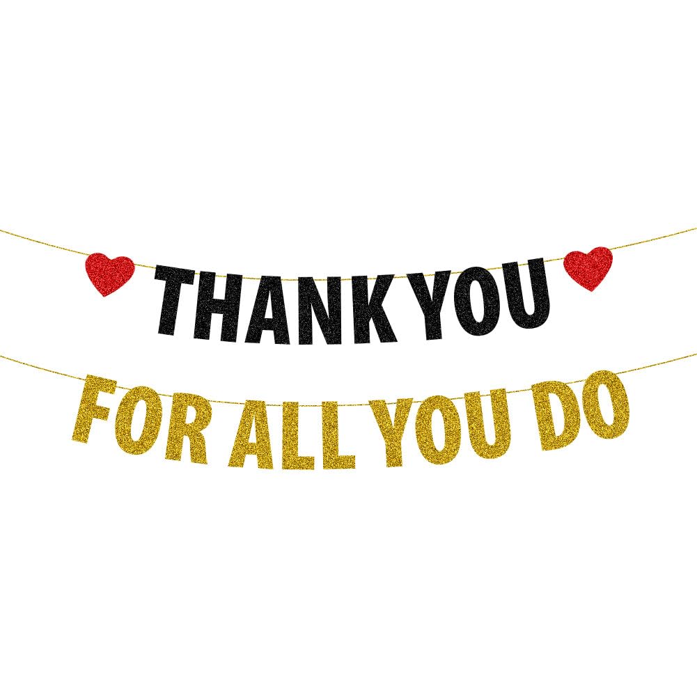 Thank You for All You Do Banner Black & Gold Glitter Staff/Employee/Teacher/Doctor/Nurse/Pastor Appreciation Bunting Banner Party Decorations