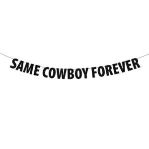 same cowboy forever banner, black glitter nashville engagement bridal shower party sign, country western bachelorette party decorations