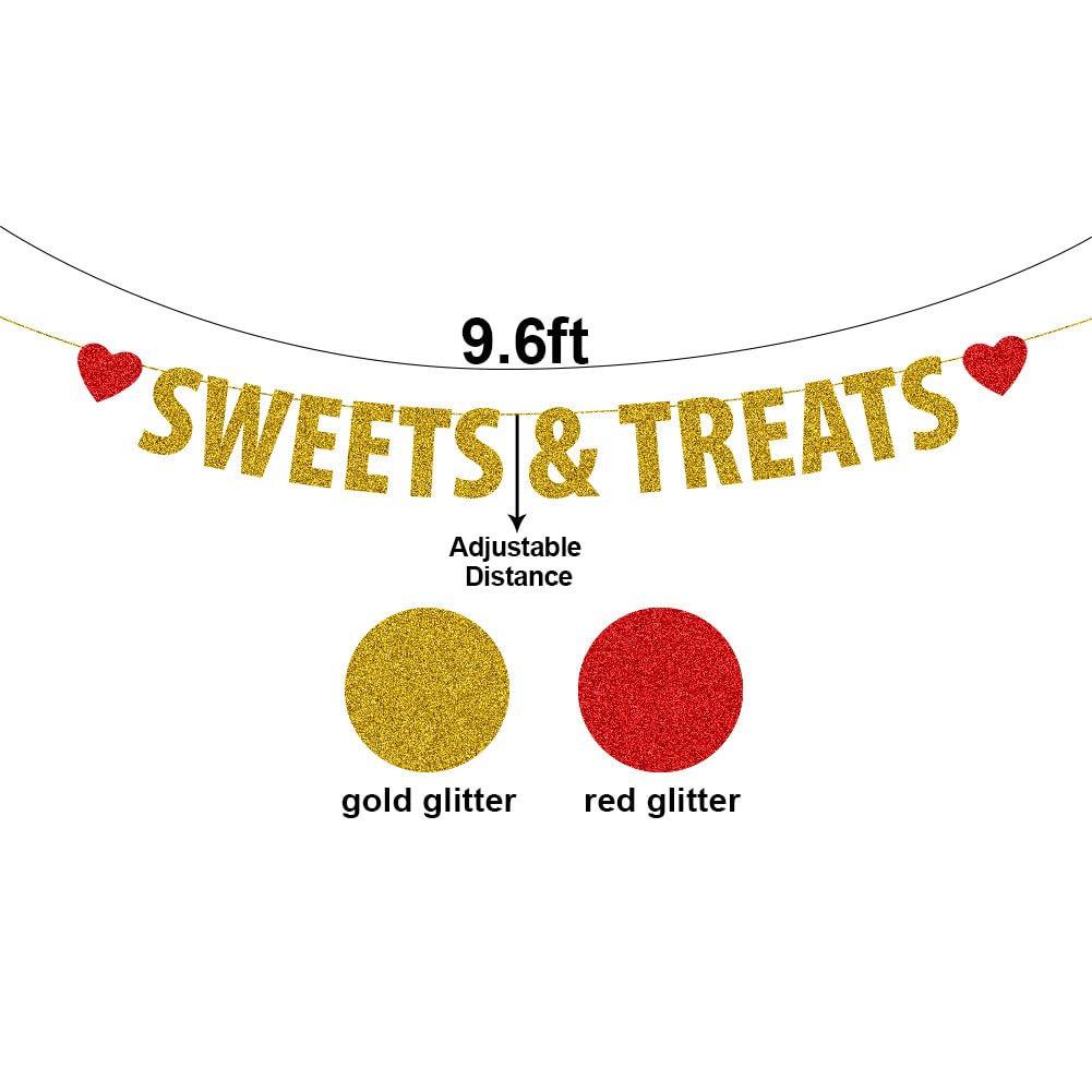 Sweets & Treats Banner, Gold Gliter Bunting Sign for Birthday/Engagement/Wedding/Retirement/Fiesta/Hen party/Graduation/Bridal Shower/Bachelorette Party Decorations