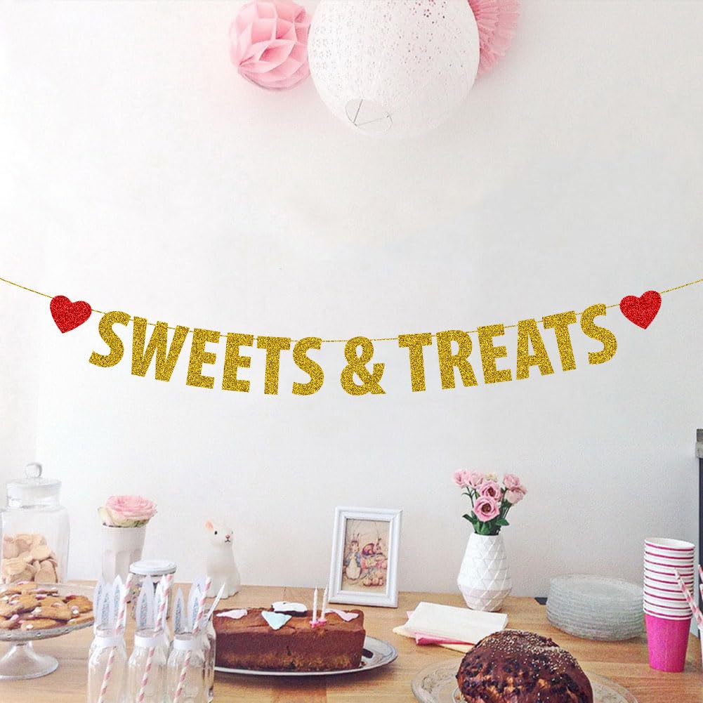 Sweets & Treats Banner, Gold Gliter Bunting Sign for Birthday/Engagement/Wedding/Retirement/Fiesta/Hen party/Graduation/Bridal Shower/Bachelorette Party Decorations