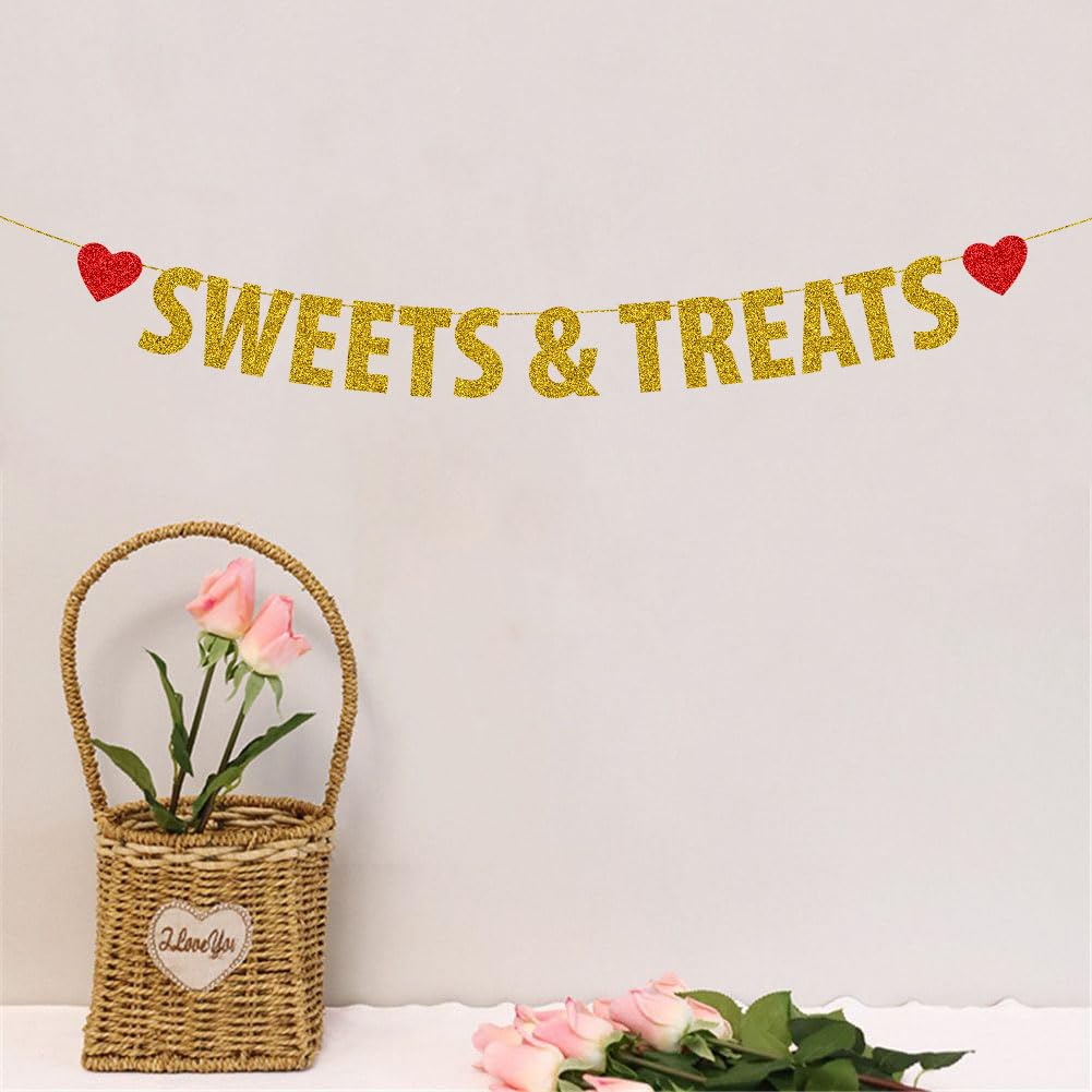 Sweets & Treats Banner, Gold Gliter Bunting Sign for Birthday/Engagement/Wedding/Retirement/Fiesta/Hen party/Graduation/Bridal Shower/Bachelorette Party Decorations