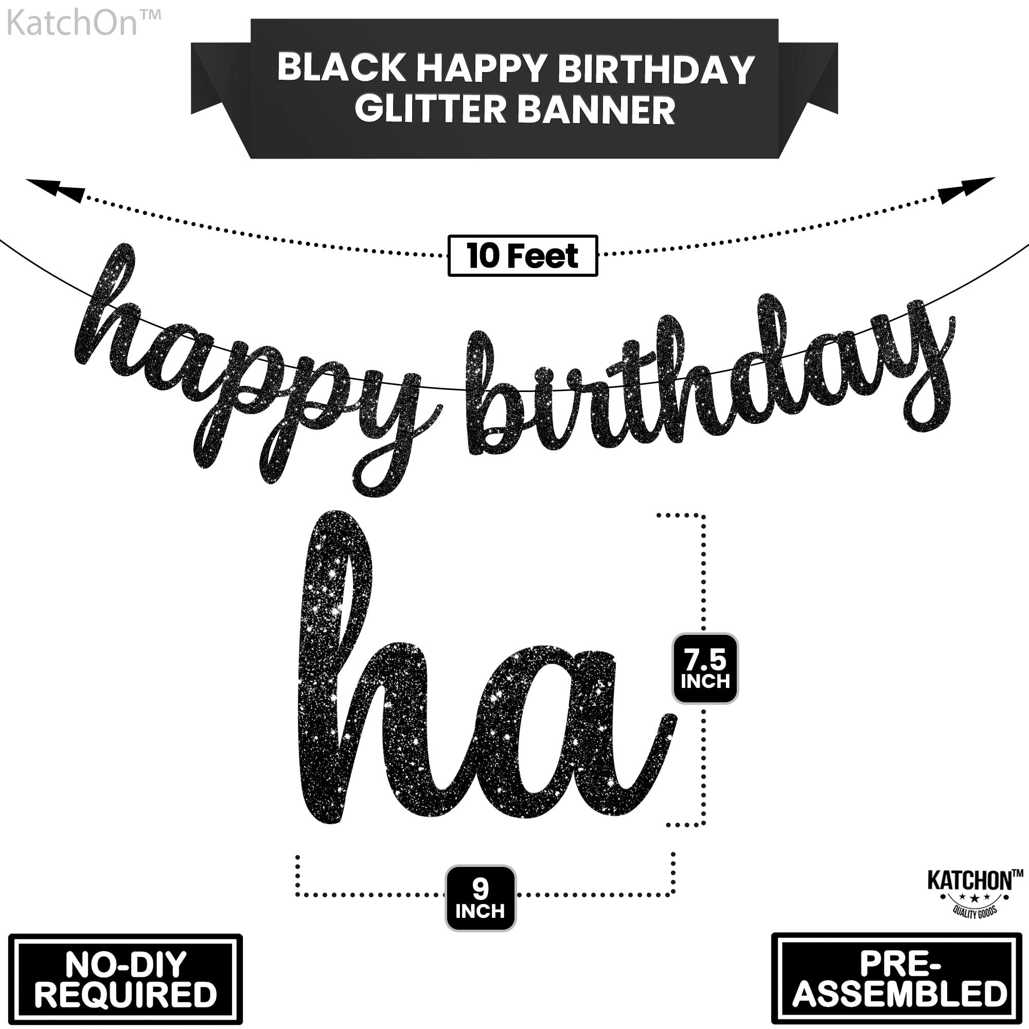 KatchOn Glitter Black Happy Birthday Banner - 10 Feet, NO DIY | Black Birthday Banner | Black Birthday Decorations | Happy Birthday Black Banner, Black Happy Birthday Sign | Happy Birthday Decorations