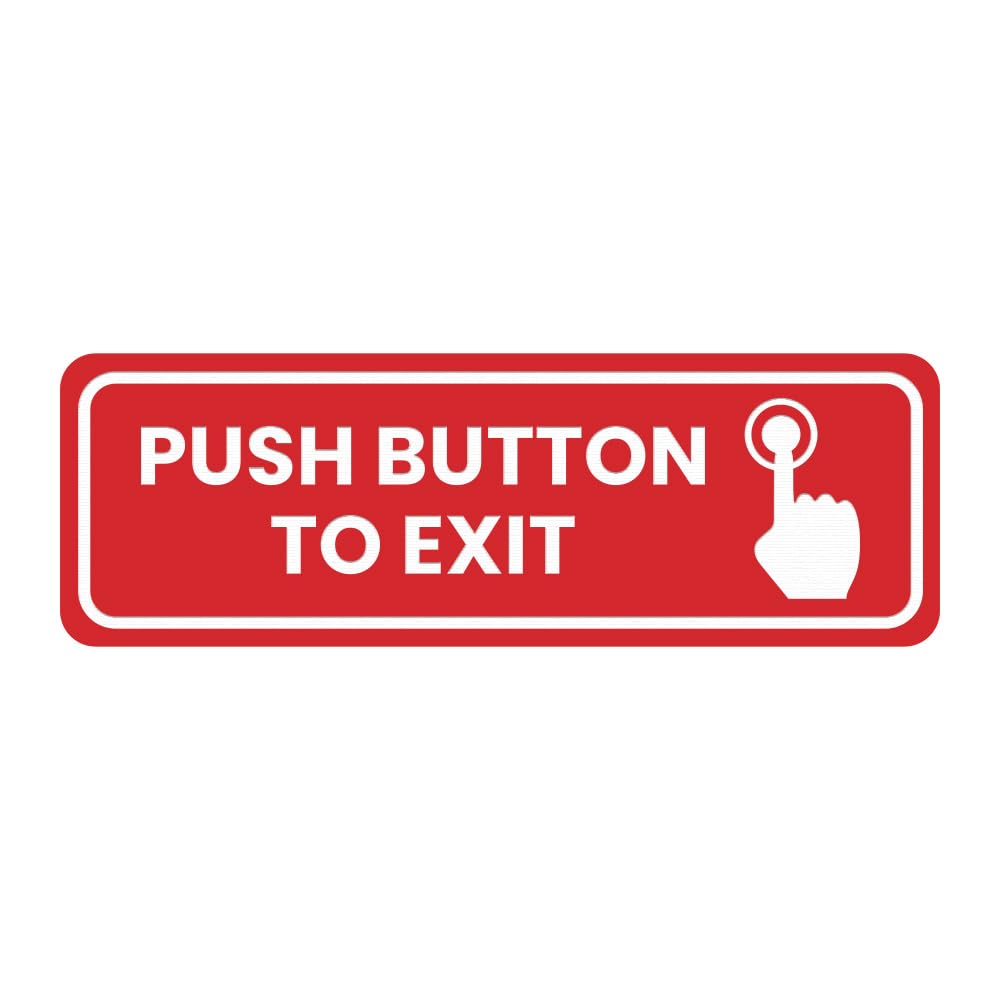 Signs ByLITA Standard Push Button To Exit Door or Wall Sign (Red) - Small