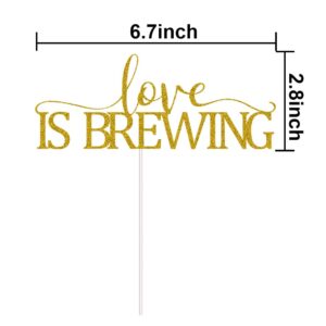 Love is Brewing Cake Topper for Wedding Engagement Bridal Shower Bachelorette Party Decorations Gold Glitter