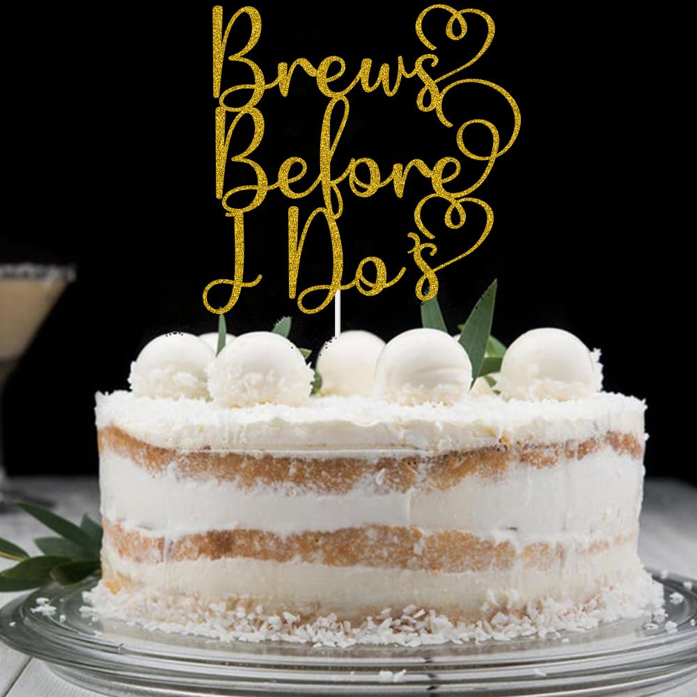 Brews Before I Do's Cake Toppers for Bachelorette Engagement Bridal Shower Wedding Party Decorations Gold Glitter