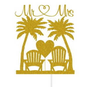 Mr & Mrs Cake Topper Tropical Wedding Cake Decorations Palm Tree Chair Hawaii Beach Wedding Party Supplies Bride & Groom Travel Cake Toppers Gold Glitter