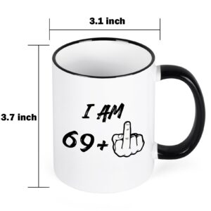 YHRJWN 70th Birthday Gifts for Women Men, I Am 69 Plus Middle Finger Coffee Mug, 70th Birthday Gifts Ideas for Friends, Grandma, Grandpa, Best 70 Year Old Gifts for Her Him, Novelty Cup, 11 Oz