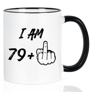 yhrjwn 80th birthday gifts for women men, i am 79 plus middle finger coffee mug, 80th birthday gifts ideas for best friends, grandma, grandpa, best 80 year old gifts for her him, novelty cup, 11 oz