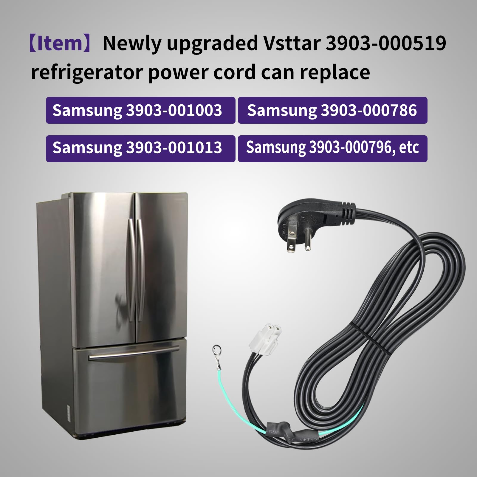 Upgraded 3903-000519 3903-001003 Refrigerator Power Cord Compatible with Samsung RH29H8000SR/AA-00, RF261BEAEWW/AA-01 etc Multi Model, Replacement Fridge Power Cord 3903-000786,3903-001013,3903-000796