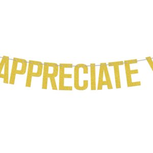 We Appreciate You Banner, Thank You Sign, Nurse/Doctor/Teacher Appreciation Banner Decorations, Thank You for All You Do Decor, Employee Appreciation Banner Decorations for Office Party Gold Glitter