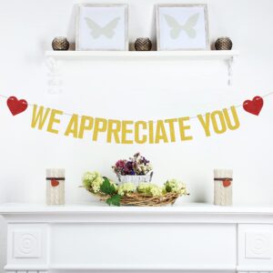 We Appreciate You Banner, Thank You Sign, Nurse/Doctor/Teacher Appreciation Banner Decorations, Thank You for All You Do Decor, Employee Appreciation Banner Decorations for Office Party Gold Glitter