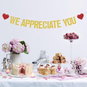 We Appreciate You Banner, Thank You Sign, Nurse/Doctor/Teacher Appreciation Banner Decorations, Thank You for All You Do Decor, Employee Appreciation Banner Decorations for Office Party Gold Glitter