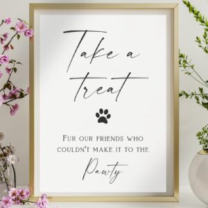 Take a Treat Doggie Bag Sign, Dog Wedding Decoration, Pet Favor Cat, Treat Reception Gift for Guests, Thank You Bridal Shower Supplies, Fur Our Friends Who Couldn't Come to The Pawty