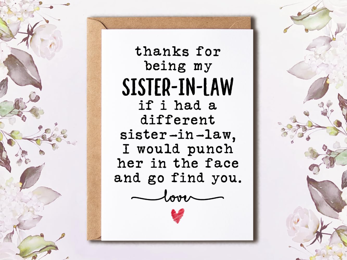 NTVShop Thank You Card - For Being My Sister-In-Law Card - Funny Birthday Card - Humorous Sister-In-Law Christmas - Gift For Her