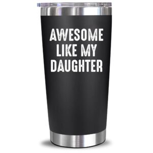 NewEleven Christmas Gifts For Dad - Cool Dad Gifts From Daughter - Unique Birthday Present Ideas For Dad, Father, Husband, Bonus Dad, Step Dad, New Dad From Daughter, Daughter In Law - 20 Oz Tumbler