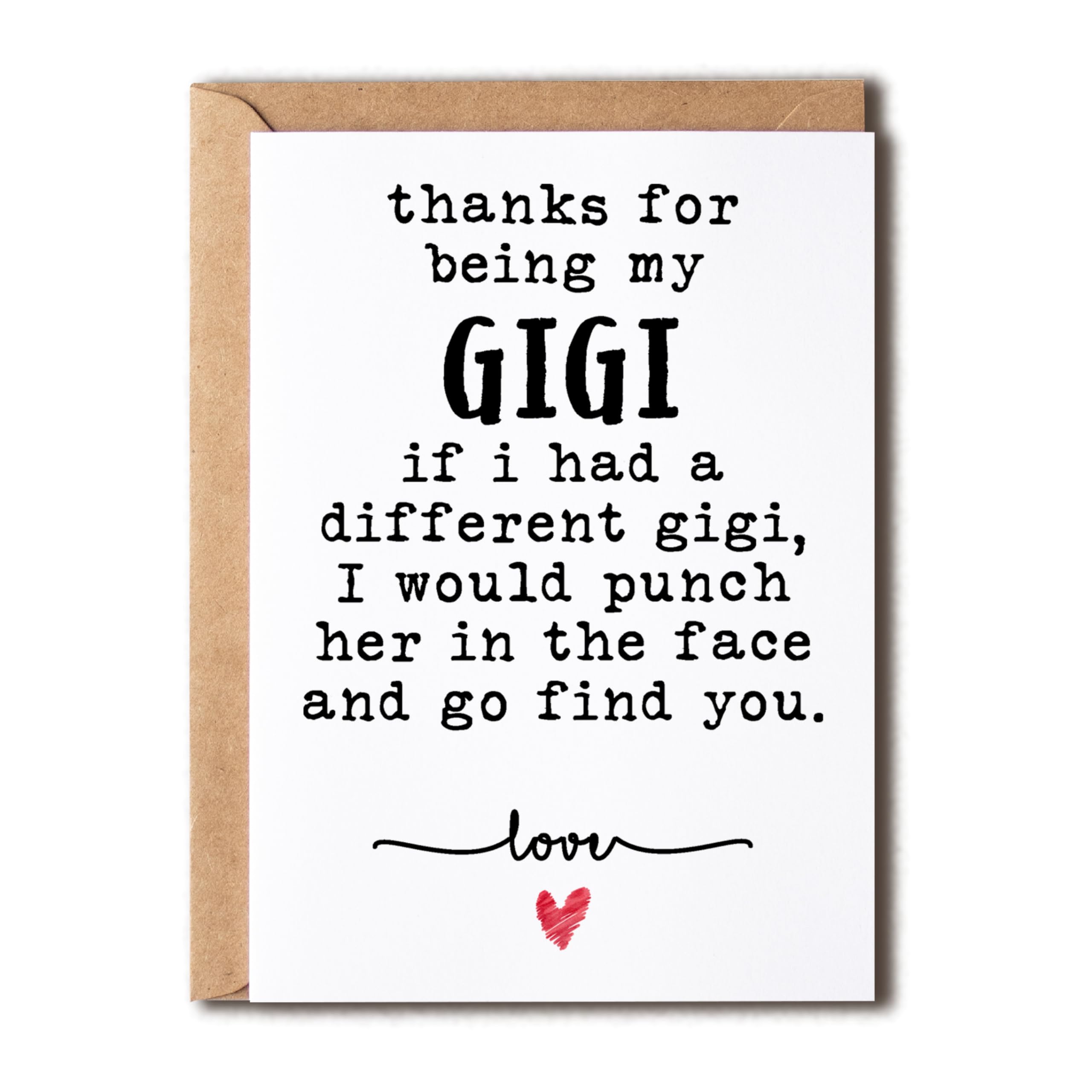 NTVShop Thank You Card - For Being My Gigi Card - Funny Birthday Card - Humorous Gigi Christmas Keepsake - Gift For Her