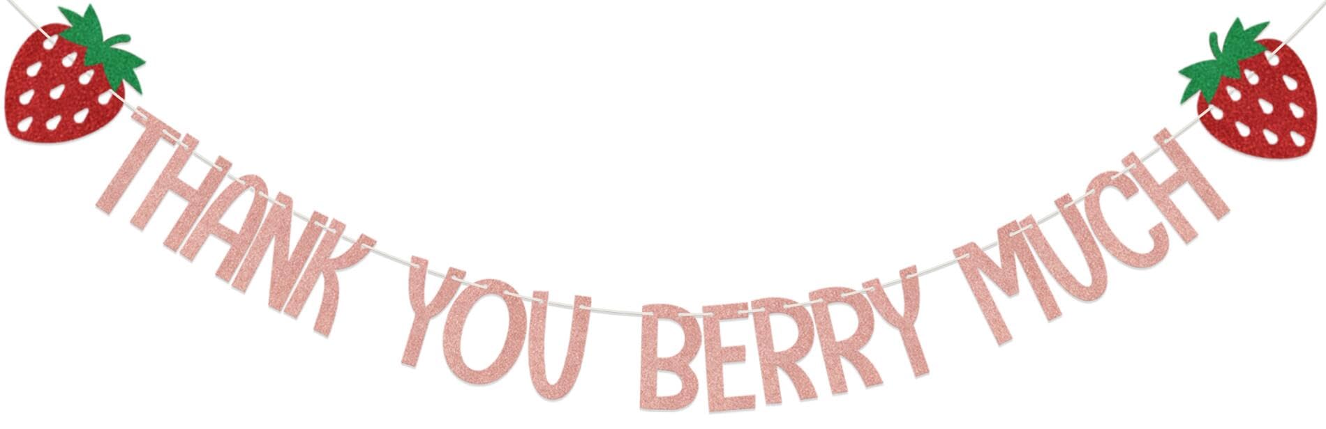 Thank You Berry Much Banner, Strawberry Themed Bachelorette Wedding Bridal Shower Party Decorations, Thanksgiving Day Decoration, Fruit Birthday Baby Shower Party Supplies Rose Gold Red