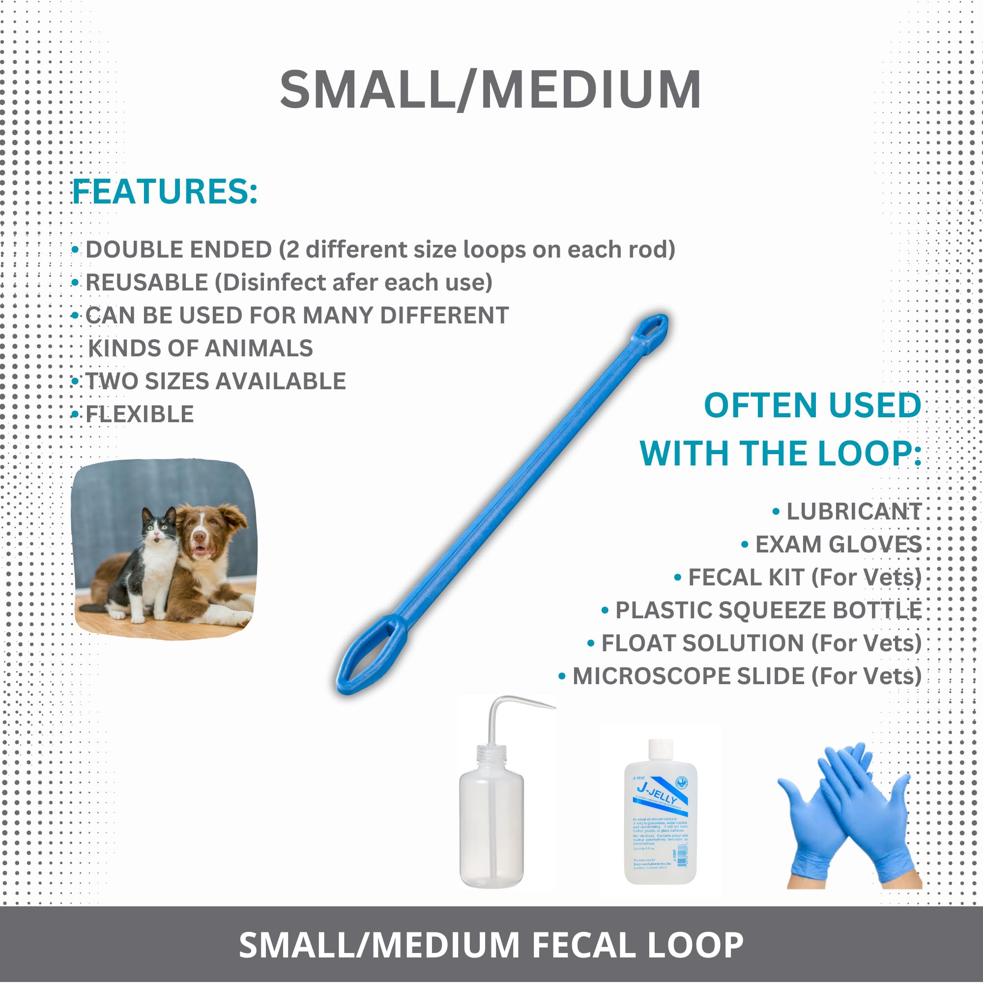 Fecal Loop for Small and Medium Animals, Stool Sample Collection Kit for Small Dogs, Goats, Sheep and Other Small Animals. Take Stool Samples Quickly and Easily with Reusable Double end Loop.