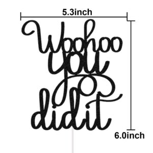 Woohoo You Did It Cake Topper for Graduation Party Decorations Wedding Party Decor Black Glitter