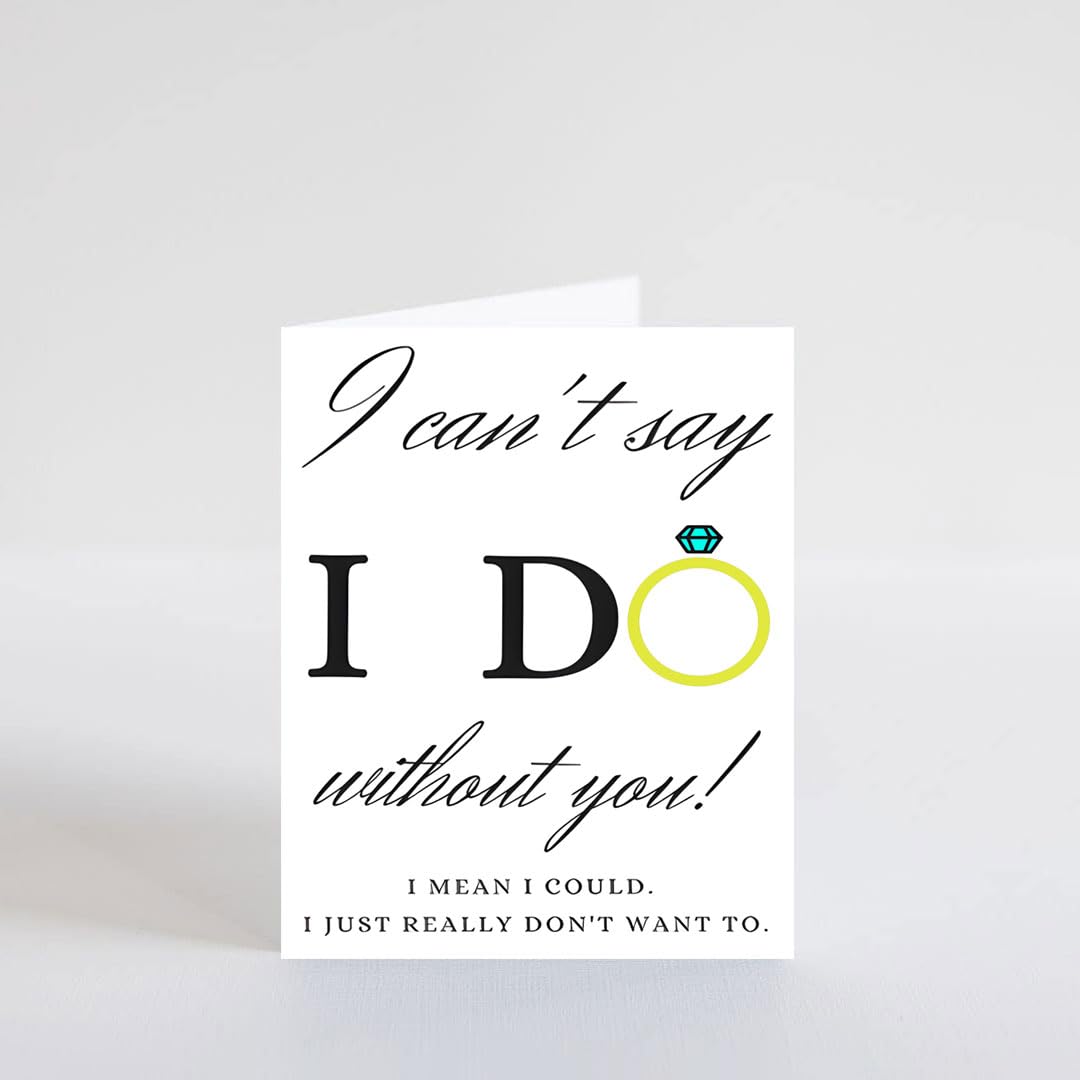 I Can’t Say I Do Without You, Card for Bridesmaid, Card for Groomsmen, Wedding Party Card, Request Maid of Honor, Request Best Man Card for Wedding, Thank You Gifts for Sister Brother Friend Friends