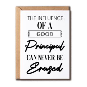 eruditegifts the influence of a good principal card - principal appreciation card - funny principal day card - thank you card for him