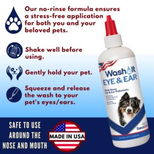 Wash-It Eye and Ear Wash for Pets to Flush Out Contaminants, Irritations & Dirt | US-Made Dog Ear Wash & Tear Stain Remover with Hypochlorous Acid for Rapid Care with No Irritation (4oz)