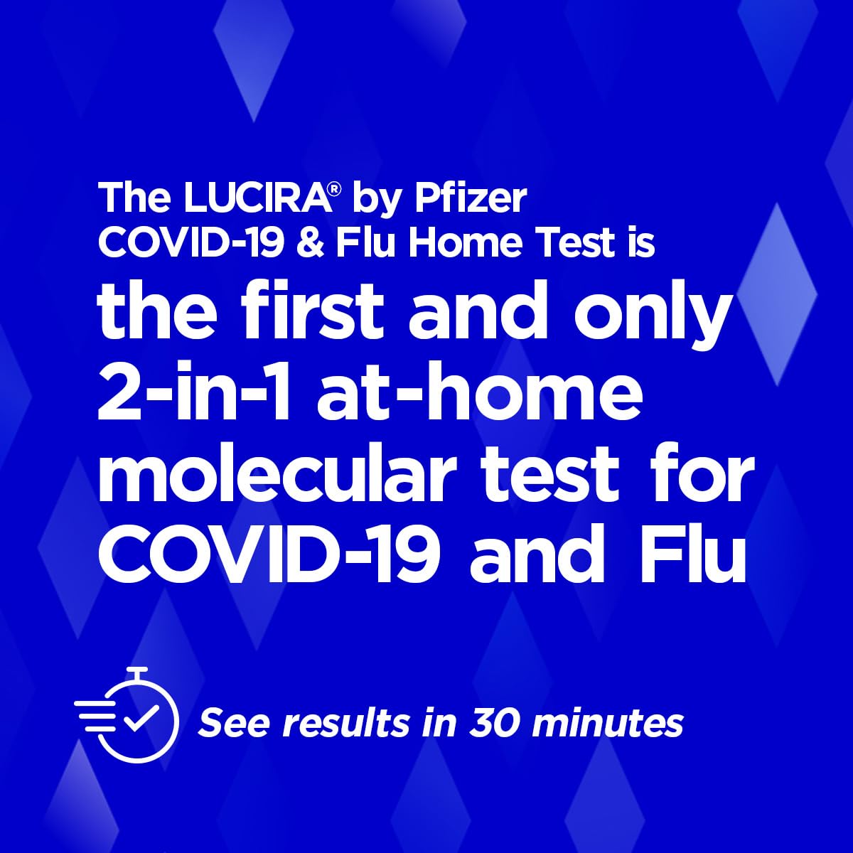 LUCIRA® by Pfizer COVID-19 & Flu Home Test, First and Only at-Home Molecular Test for COVID-19 and Flu A/B, Single-Use, Results in 30 Minutes, Emergency Use Authorized (EUA)