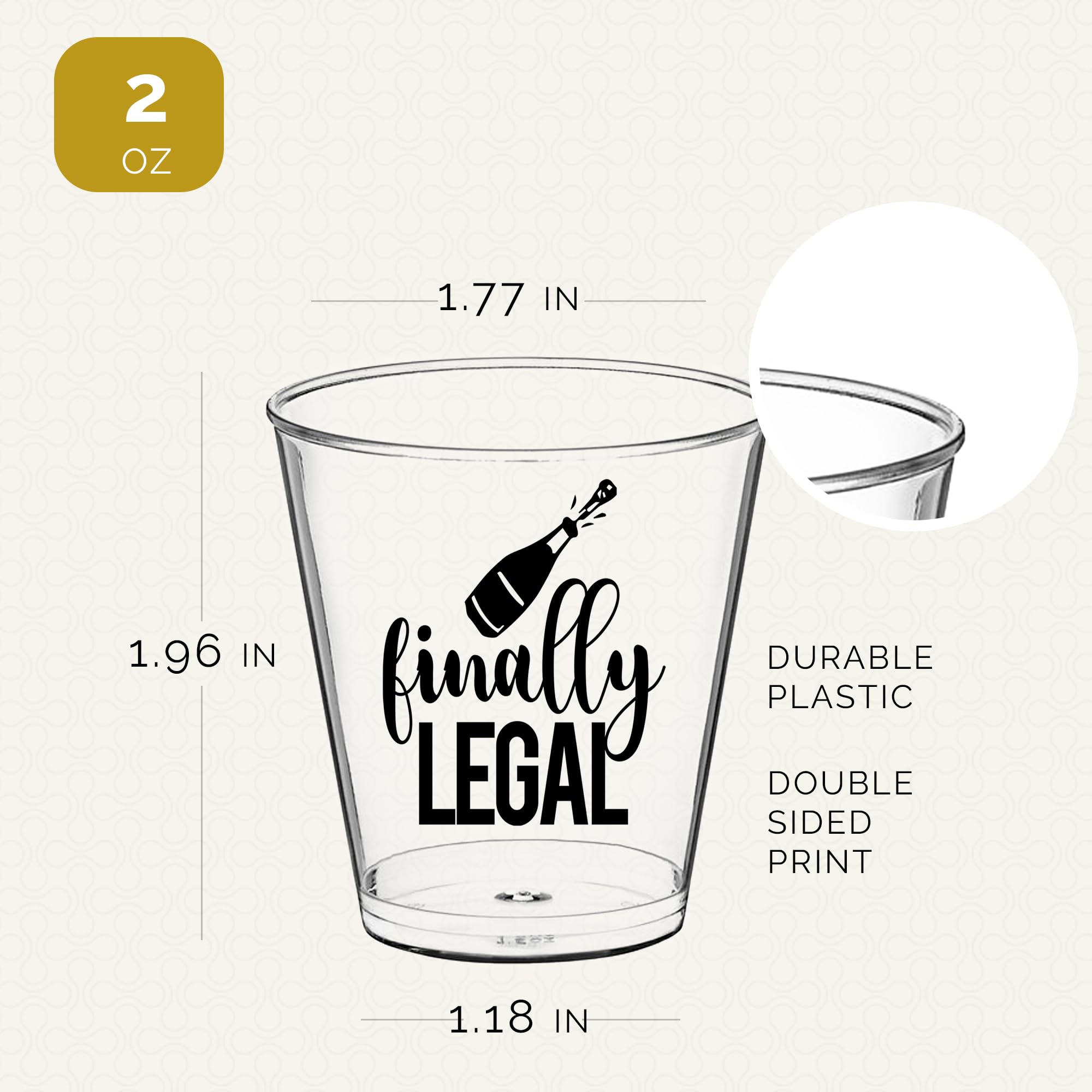 Finally Legal 21st Birthday Shot Glasses Disposable 2oz 100 PCS - 21st Birthday Decorations For Her and Him, 21st Birthday Cup, Perfect For 21st Birthday Party Favors, 21st Birthday Glass Plastic 2oz