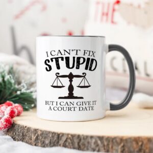 Yanprint Lawyer Judge Coffee Mug Gifts,I Can't Fix Stupid But I Can Give It A Court Date,Funny Witty Attorney US Court Feminist Law Judge Jury Legal Practitioner Defender Cup 11oz