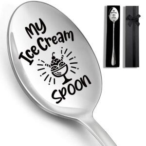 my ice cream spoon engraved stainless steel spoon, ideal coffee and ice cream spoon for women men friends sister mom birthdays christmas thanksgiving day gift