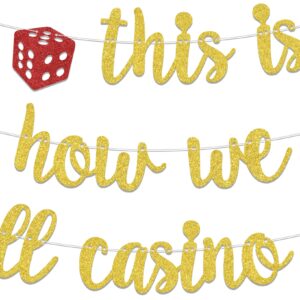 This Is How We Roll Casino Banner, Casino Theme Party Decorations, Vegas Bridal Shower Decorations, Poker Game Night Birthday Supplies Gold Red