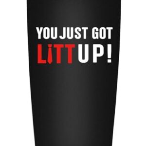 WECACYD You Just Got Litt Up Tumbler - Litt Up 20oz Tumbler Coffee Mug Black, Trending Cup for TV Show Fans - Funny Christmas Gifts for Suits TV Show Fans, Friends, Women, Men, Mom, Dad, Family