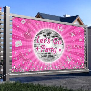 Avezano Let's Go Party Banner Princess Theme Birthday Backdrop Hot Pink Bridal Shower Bachelorette Background for Girls Women Disco Birthday Party Supplies Banner 70.8x43.3